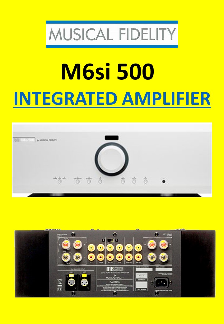 MUSICAL FIDELITY M6si 500 Integrated Amplifier